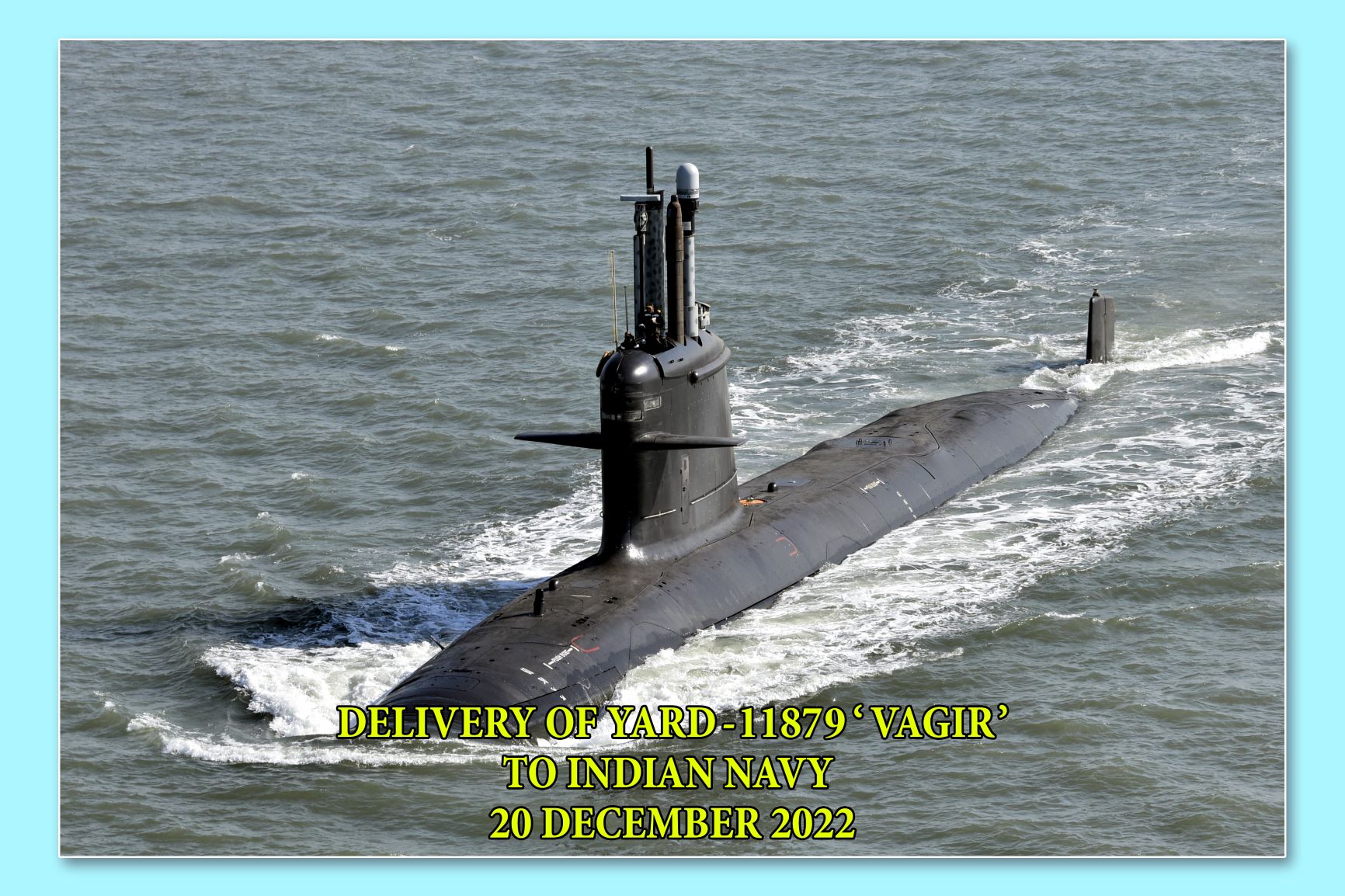 Delivery Of Yard 11879 'Vagir' -20th Dec 2022